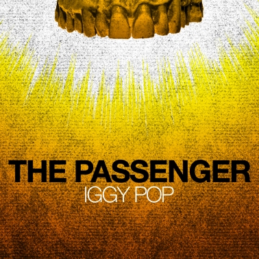 Iggy Pop - Passenger Title